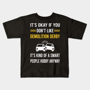 Smart People Hobby Demolition Derby Kids T-Shirt